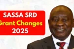 SASSA SRD Grant Changes 2025: Revised Application Process for R370 Payment